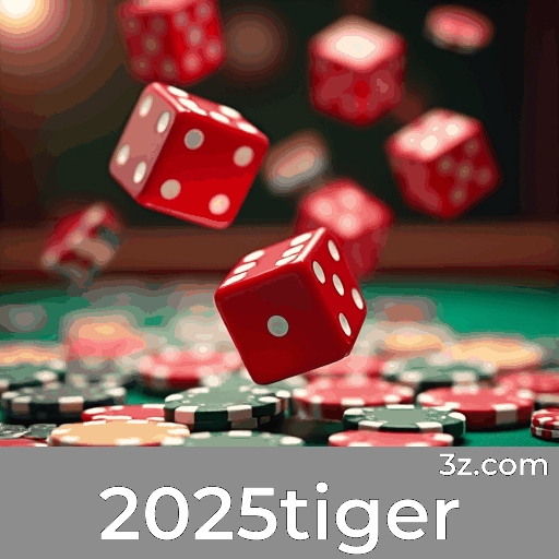 2025tiger: O Melhor em Cassino e Apostas Online